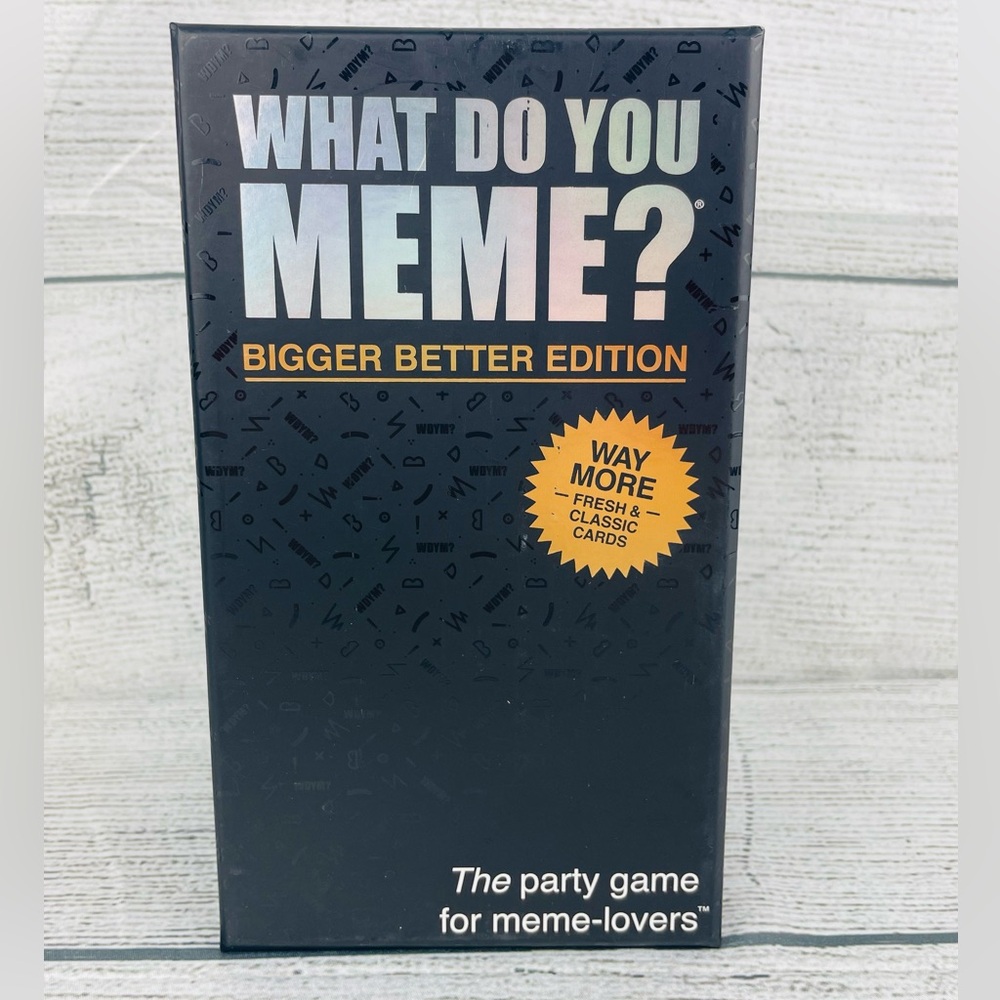 What Do You Meme Bigger Better Edition Card Game - NEW 3-20 Players Ages 17+